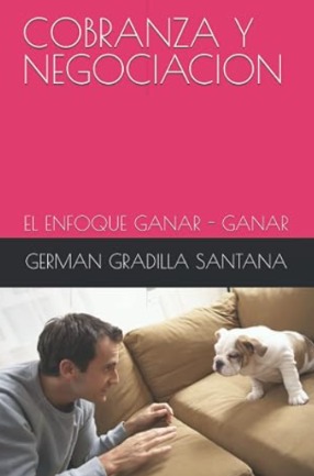 Portada del libro Cobranza y Negociación: El enfoque ganar-ganar